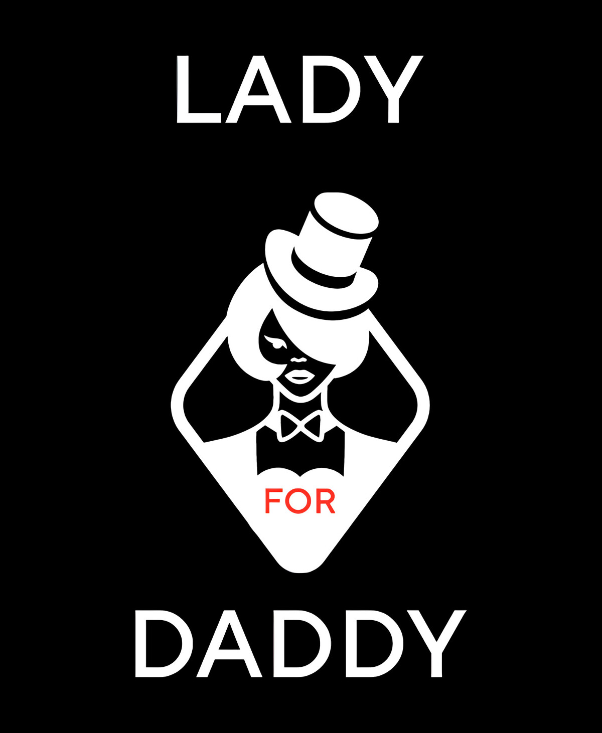 Lady For Daddy Best Girls